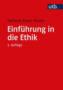 Herlinde Pauer-Studer: Einführung in die Ethik, Buch