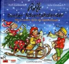 Rolf Zuckowski: Rolf Zuckowski - Rolfs Bunter Adventskalender, 1 CD und 1 Buch