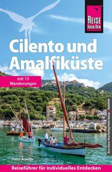 Peter Amann: Reise Know-How Reiseführer Cilento und Amalfiküste mit 15 Wanderungen, Buch