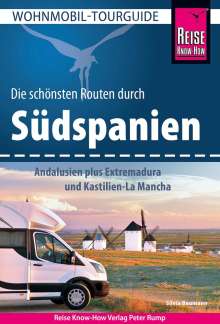 Silvia Baumann: Reise Know-How Wohnmobil-Tourguide Südspanien, Buch