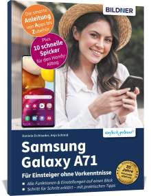 Anja Schmid: Samsung Galaxy A71- Für Einsteiger ohne Vorkenntnisse, Buch