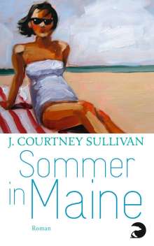 J. Courtney Sullivan: Sommer in Maine, Buch