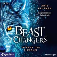 Amie Kaufman: Beast Changers (01) Im Bann der Eiswölfe, 5 CDs
