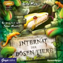 Gina Mayer: Internat der bösen Tiere (03) Die Reise, MP3-CD