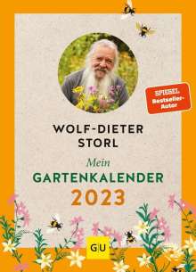 Wolf-Dieter Storl: Mein Gartenkalender 2023, Buch