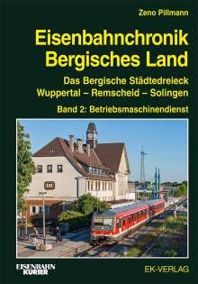 Zeno Pillmann: Eisenbahnchronik Bergisches Land - Band 2, Buch
