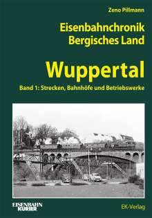 Zeno Pillmann: Eisenbahnchronik Bergisches Land - Band 3, Buch