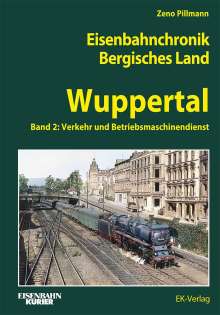 Zeno Pillmann: Eisenbahnchronik Bergisches Land - Band 4, Buch