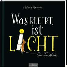 Melanie Garanin: Was bleibt, ist Licht, Buch