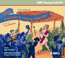 SWR Young Classix - Des Kaisers neue Kleider (nach Hans Christian Andersen), CD