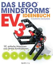Yoshihito Isogawa: Das LEGO®-MINDSTORMS-EV3-Ideenbuch, Buch