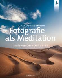 Torsten Andreas Hoffmann: Fotografie als Meditation, Buch