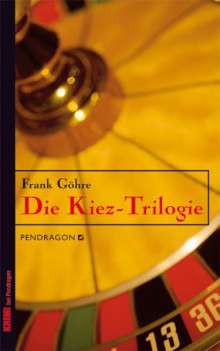 Frank Göhre: Die Kiez-Trilogie, Buch