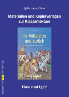 Sybille Harms-Fitzner: Ins Mittelalter und zurück. Begleitmaterial, Buch