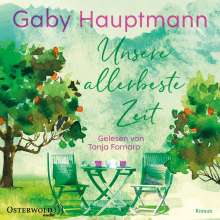 Gaby Hauptmann: Unsere allerbeste Zeit, 2 MP3-CDs