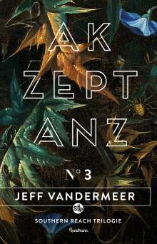 Jeff VanderMeer: Akzeptanz, Buch