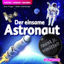 Sven Preger: Faust jr. ermittelt - Der einsame Astronaut, CD