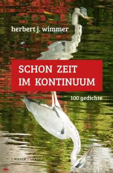 Herbert Josef Wimmer: Schon Zeit im Kontinuum, Buch