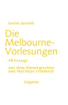 Svein Jarvoll: Die Melbourne-Vorlesungen, Buch