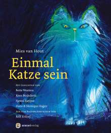 Mies Van Hout: Einmal Katze sein, Buch