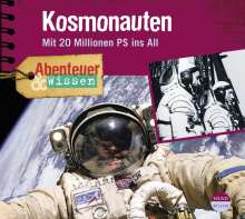 Maja Nielsen: Abenteuer &amp; Wissen. Kosmonauten. CD, CD