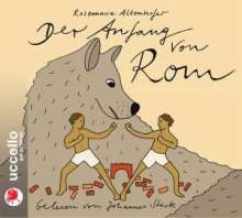Rosemarie Altenhofer: Der Anfang von Rom, CD