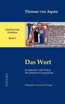 Thomas von Aquin: Das Wort, Buch