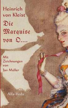 Heinrich von Kleist: Die Marquise von O...., Buch