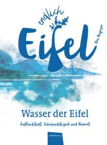 ENDLICH EIFEL - Band 3, Buch