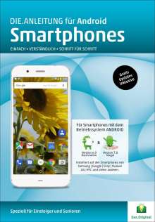 Helmut Oestreich: Die.Anleitung für Smartphones mit Android 6&7, Buch