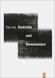Elke Erb: Gedichte und Kommentare, Buch