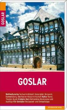 Michael Schnelle: Goslar, Buch