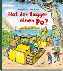 Derick Wilder: Hat der Bagger einen Po?, Buch