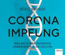 Beate Bahner: Corona-Impfung, CD