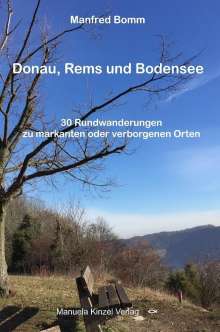 Manfred Bomm: Donau, Rems und Bodensee, Buch