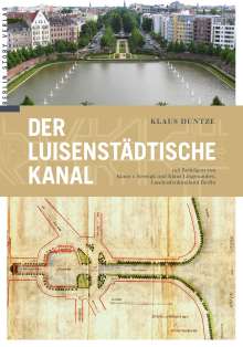 Klaus Duntze: Der Luisenstädtische Kanal, Buch