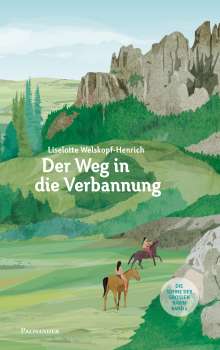 Liselotte Welskopf-Henrich: Der Weg in die Verbannung, Buch