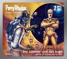 William Voltz: Perry Rhodan Silber Edition 113: Der Loower und das Auge (2 MP3-CDs), MP3-CD