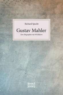 Richard Specht: Gustav Mahler, Buch