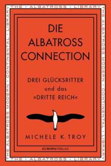 Michele K. Troy: Die Albatross Connection, Buch