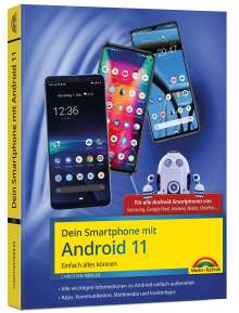 Christian Immler: Dein Smartphone mit Android 11, Buch