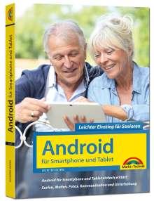 Günter Born: Android für Smartphones &amp; Tablets - Leichter Einstieg für Senioren, Buch