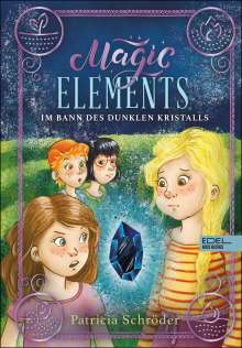 Patricia Schröder: Magic Elements 3, Buch