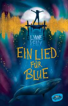 Lynne Kelly: Ein Lied für Blue, Buch