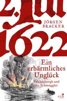 Jörgen Bracker: 1622. Ein erbärmliches Unglück, Buch