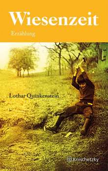 Lothar Quinkenstein: Wiesenzeit, Buch