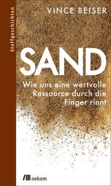 Vince Beiser: Sand, Buch