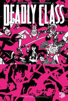Rick Remender: Deadly Class 10, Buch