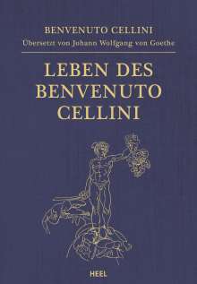 Johann Wolfgang von Goethe: Leben des Benvenuto Cellini, Buch
