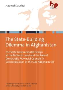 Haqmal Daudzai: The State-Building Dilemma in Afghanistan, Buch